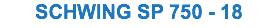 SCHWING SP 750 - 18